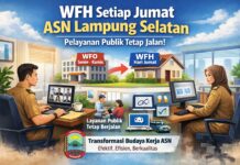 *Mulai Besok, ASN Lampung Selatan WFH Tiap Jumat, Pemkab Pastikan Pelayanan Publik Tetap Jalan, Ini Skemanya!*
